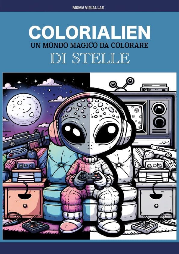 Alieni da colorare. 37 Tavole tema spaziale.
