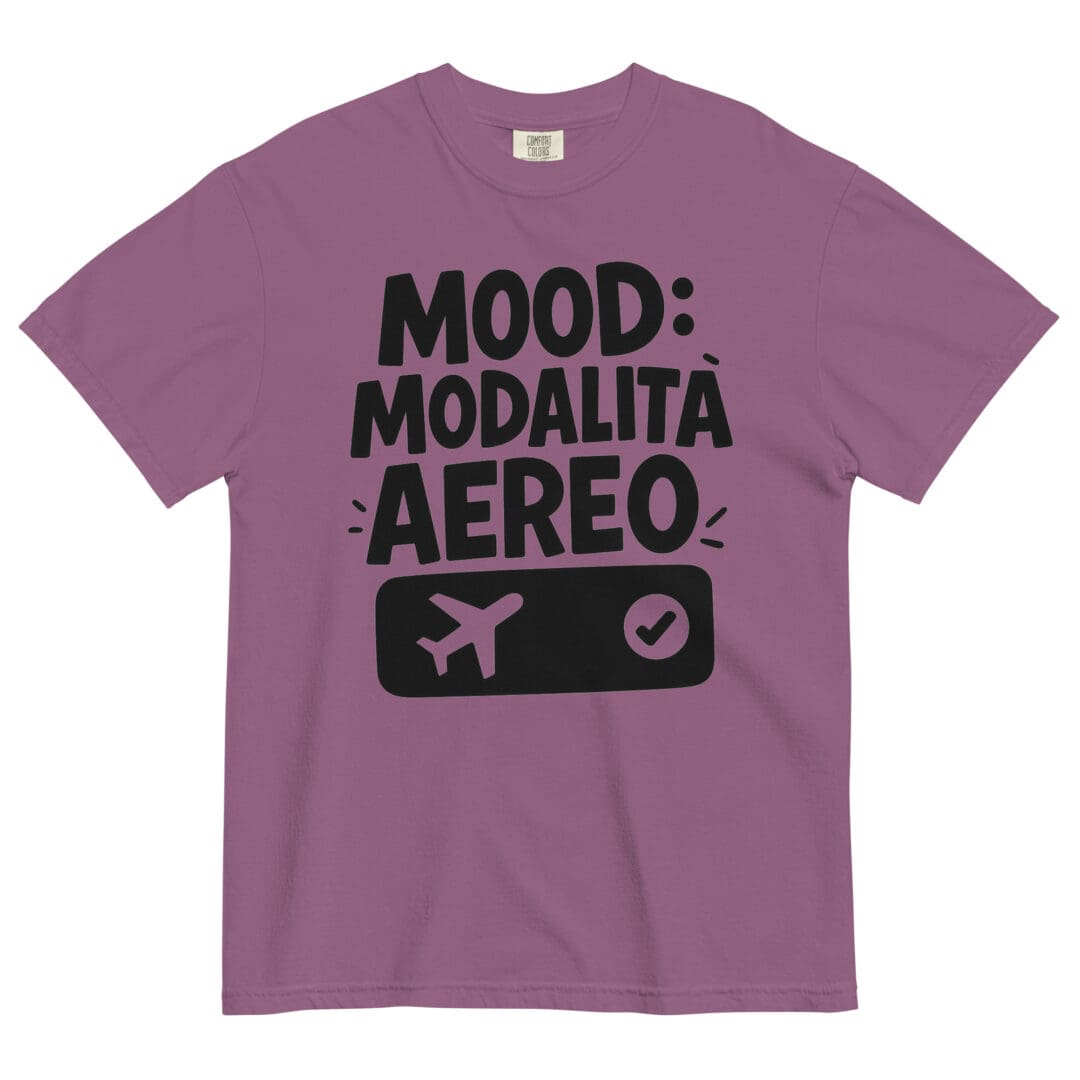 T-shirt “Mood: Modalità Aereo” in cotone pesante – Maglietta rosa unisex ironica e comoda per chi vuole staccare la spina ☁️✈️ - immagine 11